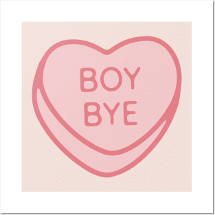 Pink Candy Conversation Heart Boy Bye Posters and Art